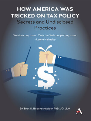 cover image of How America was Tricked on Tax Policy